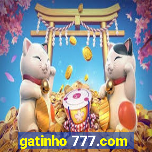 gatinho 777.com